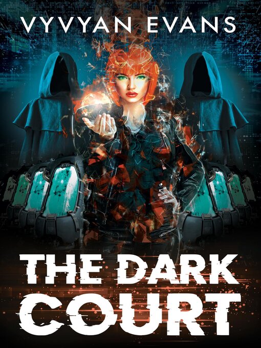 Title details for The Dark Court by Vyvyan Evans - Available